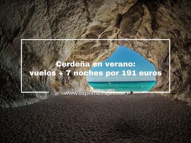 🇮🇹 CERDEÑA EN VERANO: VUELOS + 7 NOCHES POR 191 EUROS