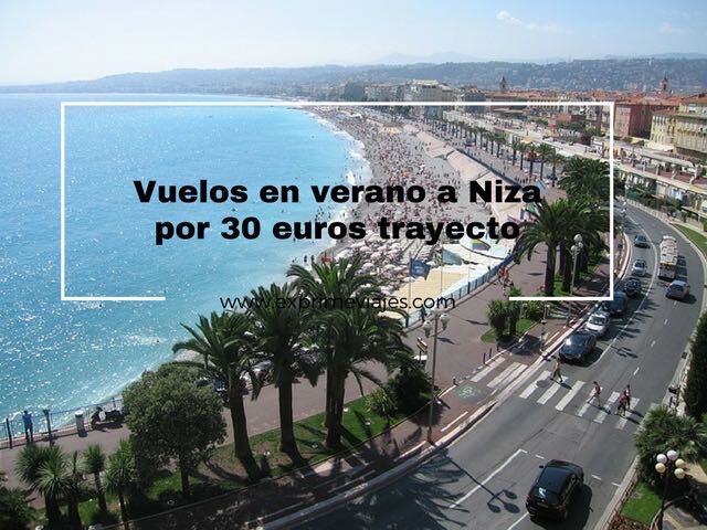🇫🇷 VUELOS EN VERANO A NIZA POR 30 EUROS TRAYECTO
