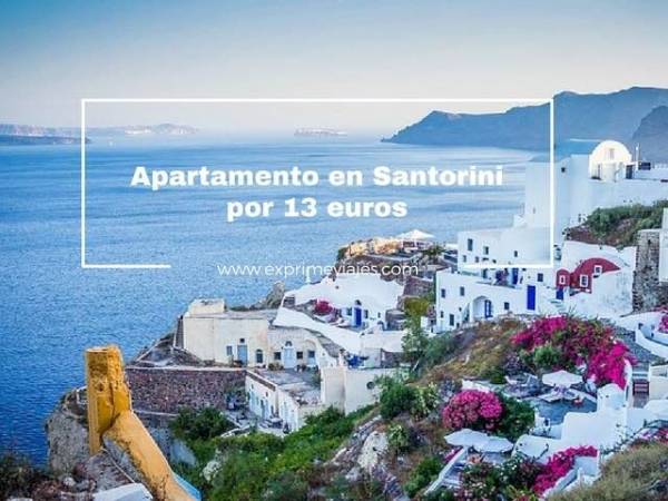 🇬🇷 APARTAMENTO EN SANTORINI POR 13 EUROS