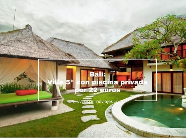 🇮🇩 VILLA 5* CON PISCINA PRIVADA EN BALI POR 22 EUROS