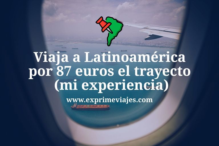 ✈️ Truco para ahorrar en vuelos! Viaja a Latinoamérica por 87 euros el trayecto (mi experiencia)