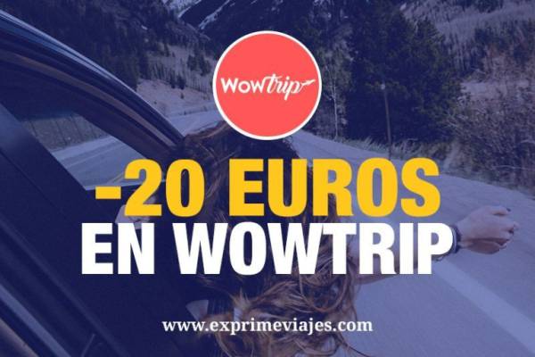 ✈️ 20 euros de descuento en WowTrip para tu viaje sorpresa