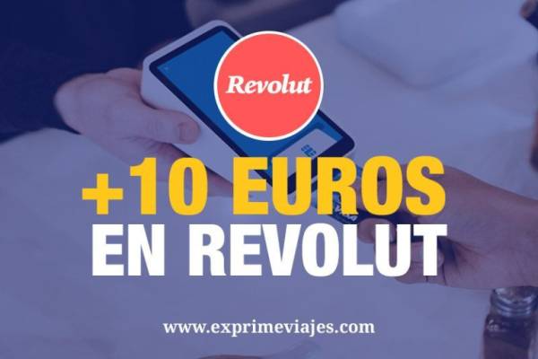 💳 10 euros de regalo al crear una tarjeta y cuenta gratuita Revolut