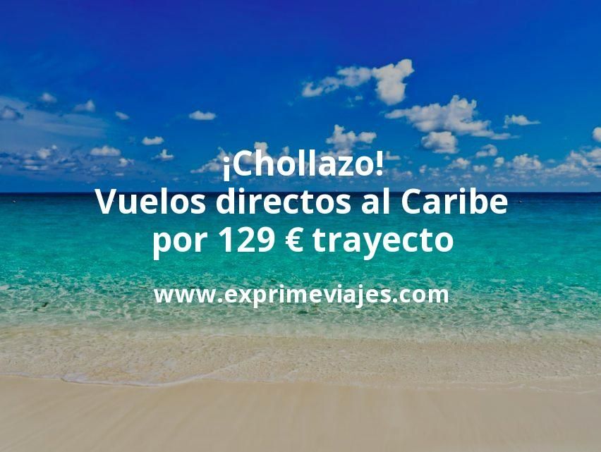 🏖️ Vuelos directos al Caribe por 129 euros trayecto