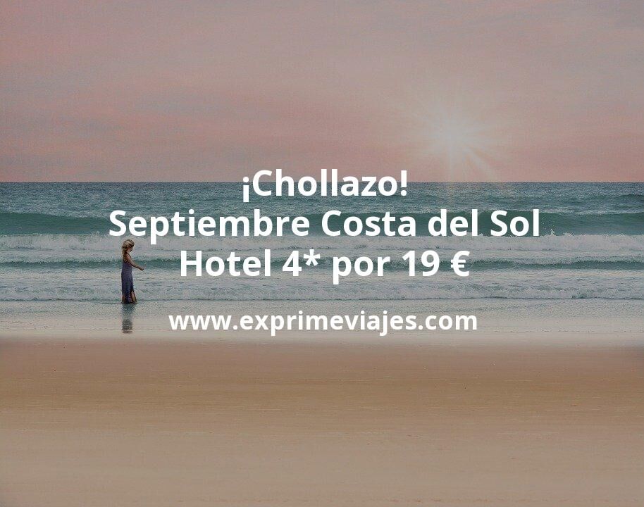 🇪🇸 Septiembre Costa del Sol: Hotel 4* por 19 € p.p/noche