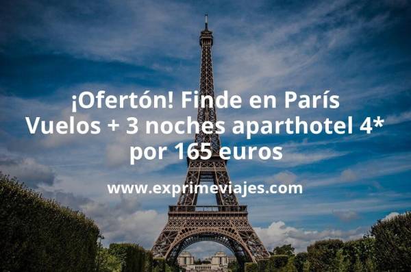 🇫🇷 Fin de semana en París: Vuelos + 3 noches aparthotel 4* por 165 euros