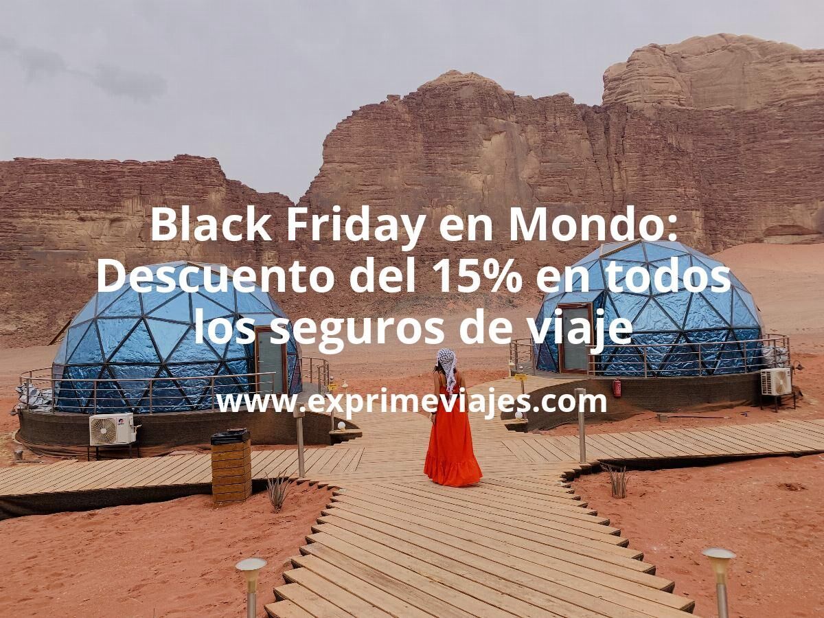 🛡️ Último día! Descuento del 15% en todos los seguros de viaje Mondo