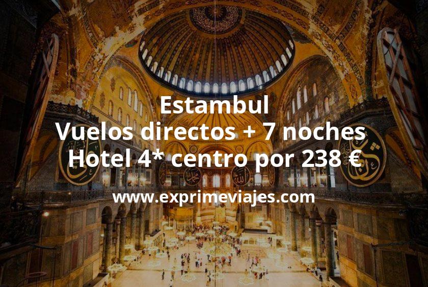 🇹🇷 Estambul: Vuelos directos + 7 noches hotel 4* centro por 238 euros