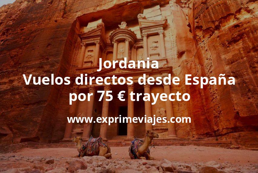 🇯🇴 Jordania: Vuelos directos desde España por 75 euros trayecto
