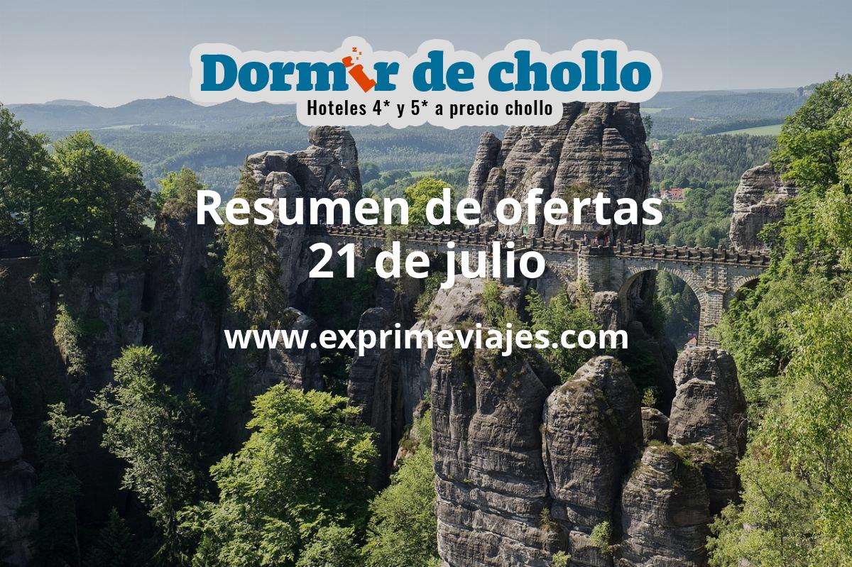 ✈️ Resumen de ofertas de Dormir de Chollo – 21 de julio