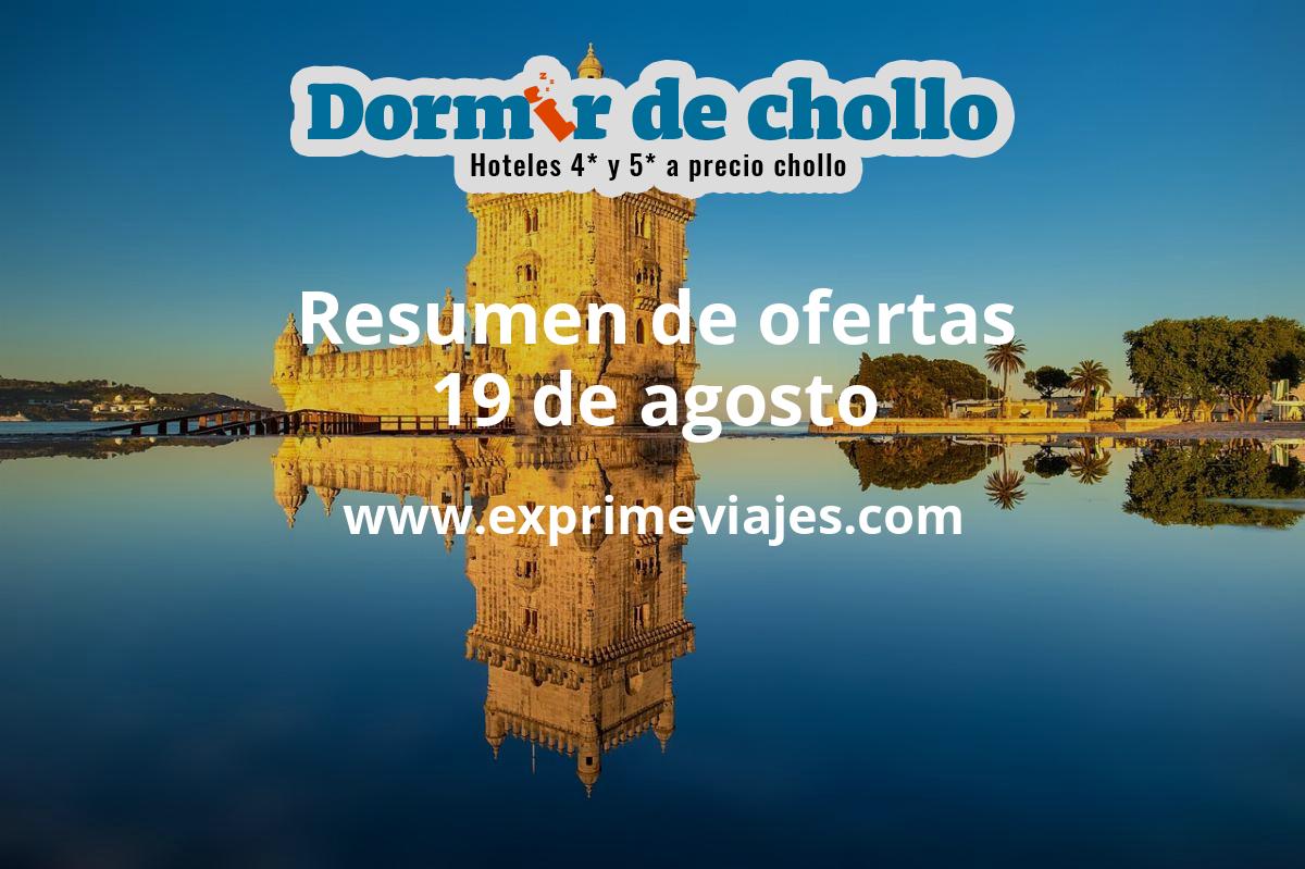 ✈️ Resumen de ofertas de Dormir de Chollo – 19 de agosto