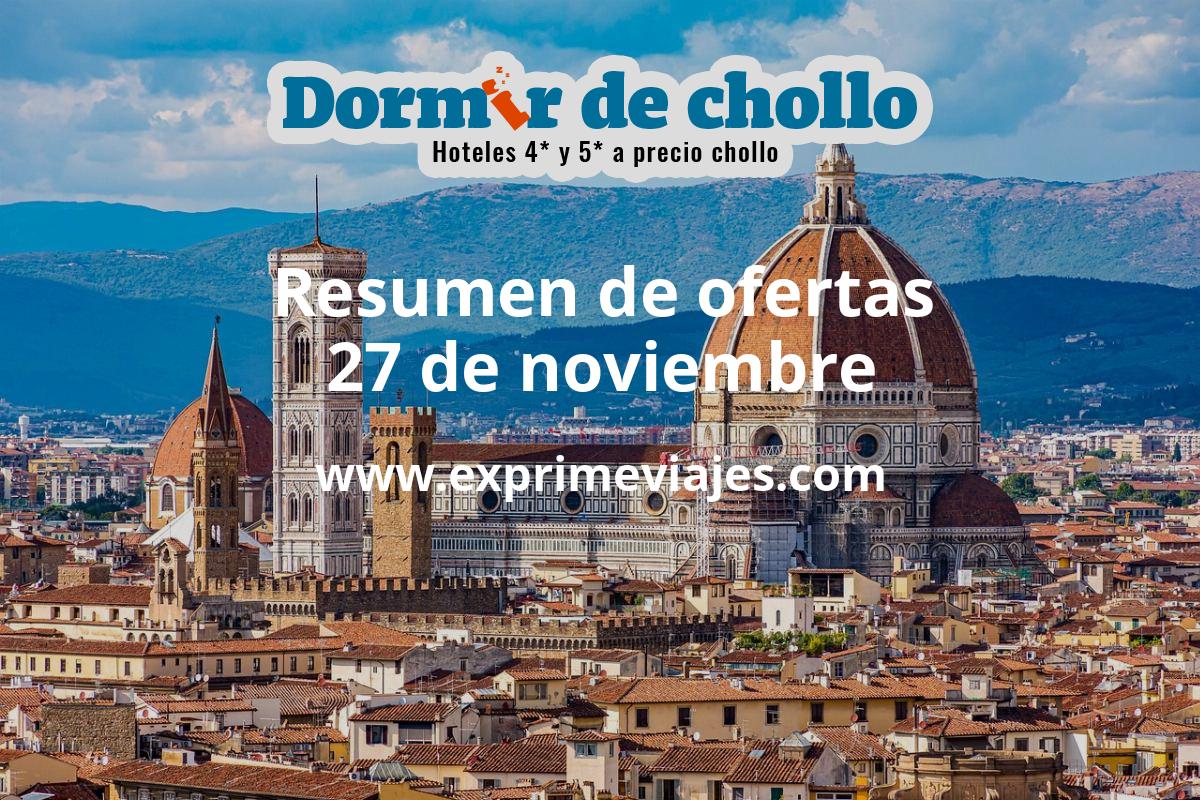 ✈️ Resumen de ofertas de Dormir de Chollo – 27 de noviembre
