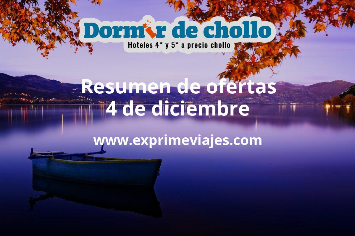 ✈️ Resumen de ofertas de Dormir de Chollo – 4 de diciembre