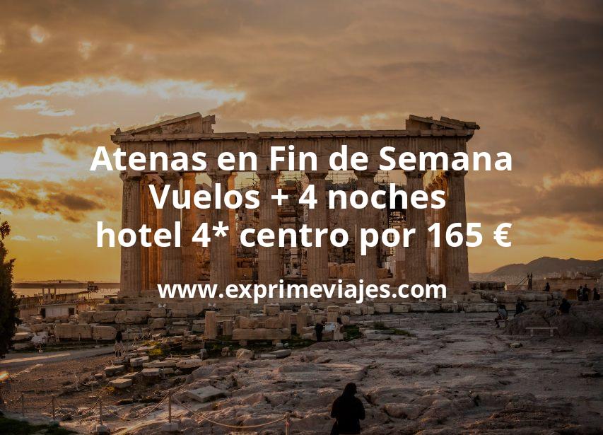🇬🇷 Atenas en Fin de Semana: Vuelos + 4 noches hotel 4* centro por 165 euros