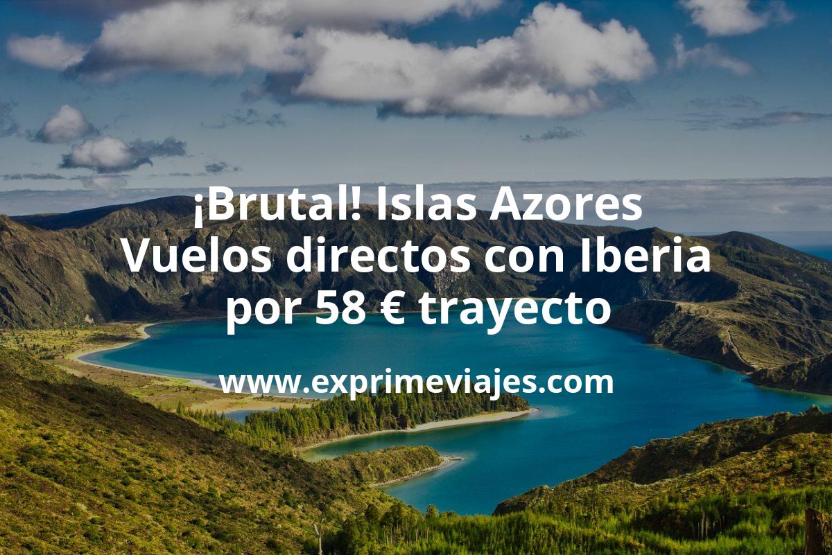 🇵🇹 Islas Azores: Vuelos directos de Iberia por 58 euros trayecto