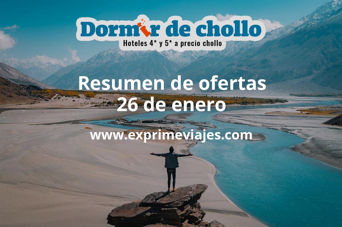 ✈️ Resumen de ofertas de Dormir de Chollo – 26 de enero