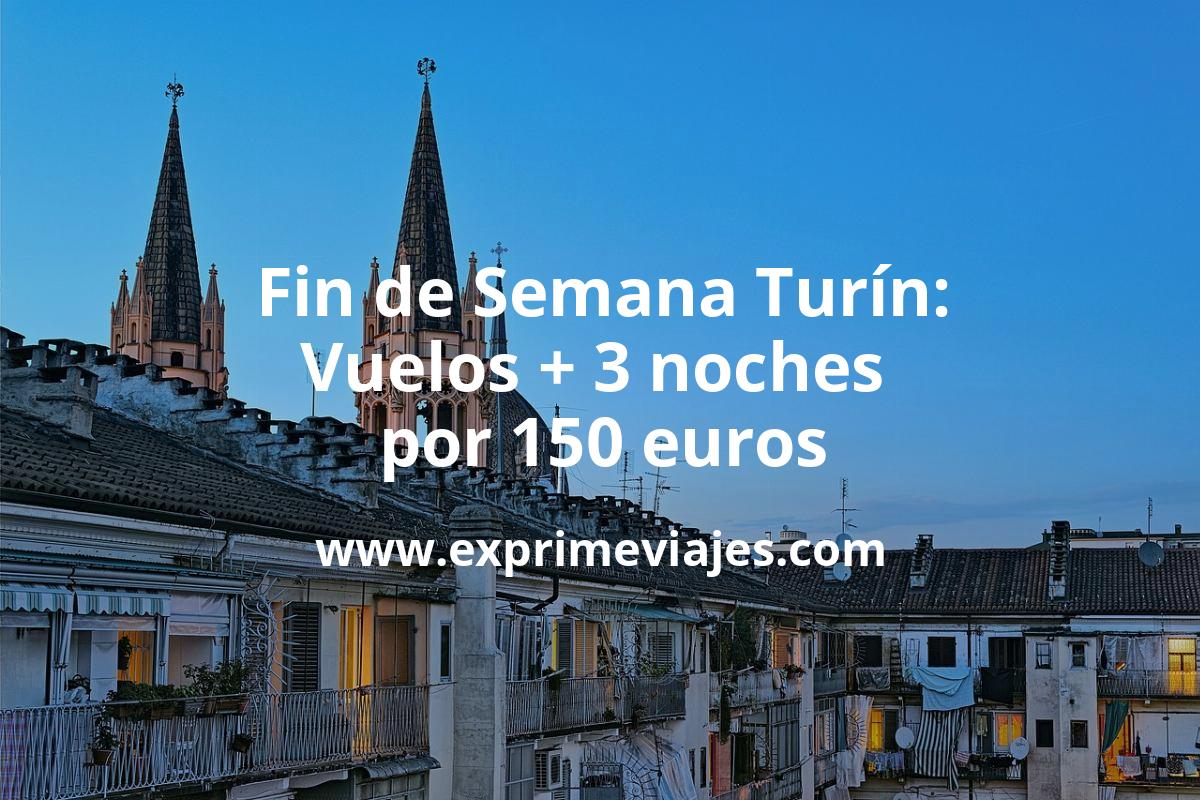 🇮🇹 Fin de semana Turín: Vuelos + 3 noches centro por 150 euros