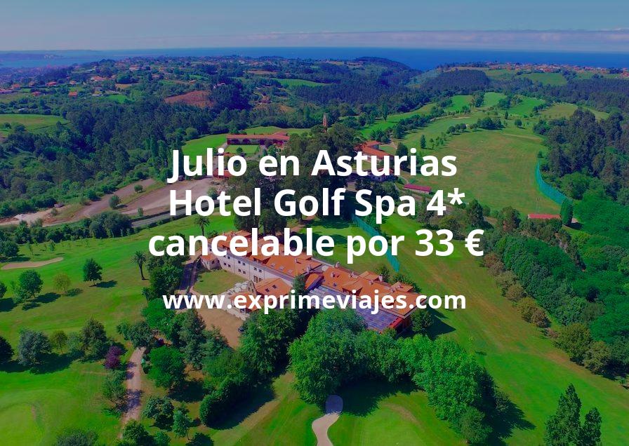 🇪🇸 Julio en Asturias: Hotel Golf Spa 4* cancelable por 33 € p.p/noche