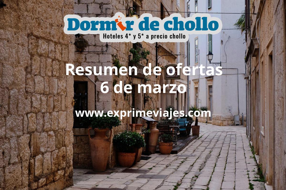 ✈️ Resumen de ofertas de Dormir de Chollo – 6 de marzo