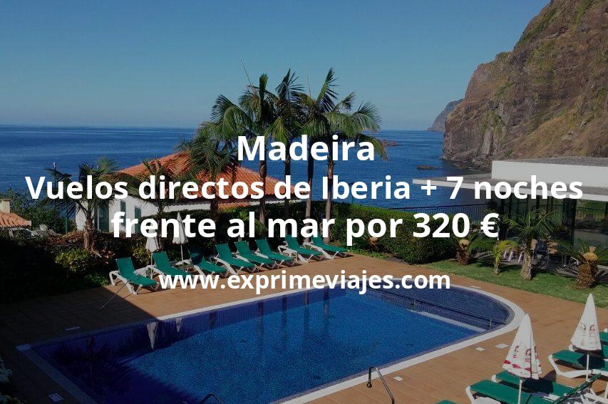 🇵🇹 Madeira: Vuelos directos de Iberia + 7 noches frente al mar por 320 euros