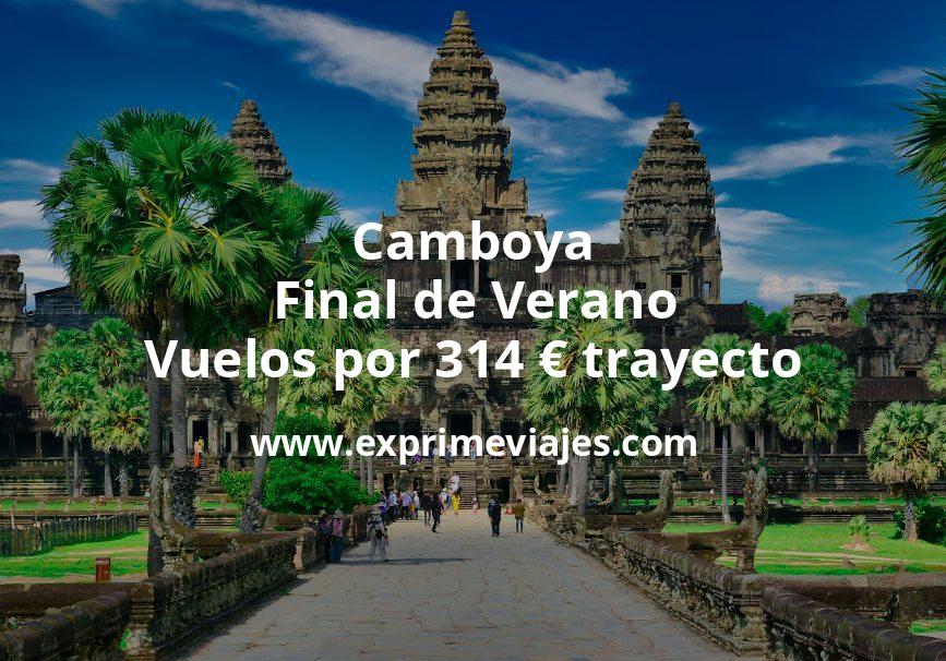 🇰🇭 Camboya final de Verano: Vuelos por 314 euros trayecto