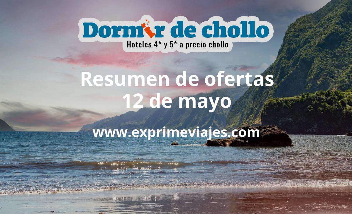 ✈️ Resumen de ofertas de Dormir de Chollo – 12 de mayo
