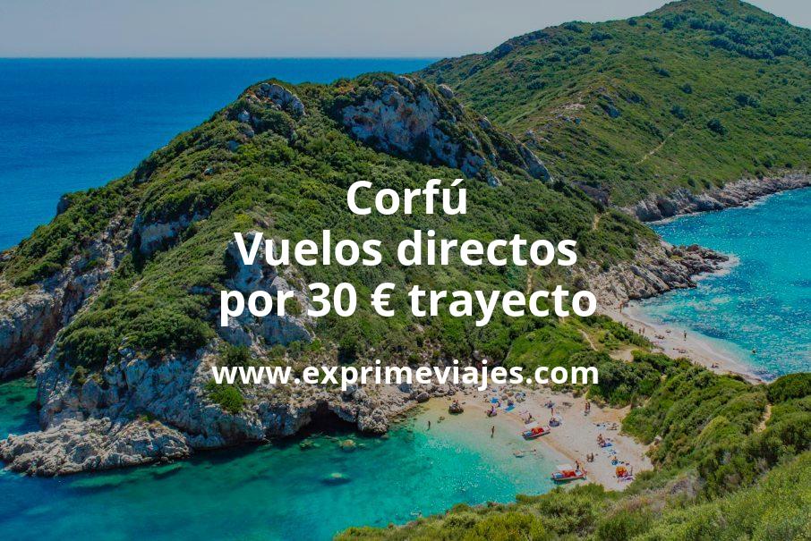 🇬🇷 Corfú: Vuelos directos por 30 euros trayecto
