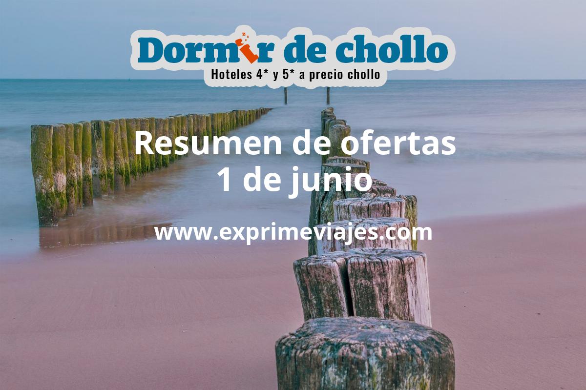 ✈️ Resumen de ofertas de Dormir de Chollo – 1 de junio