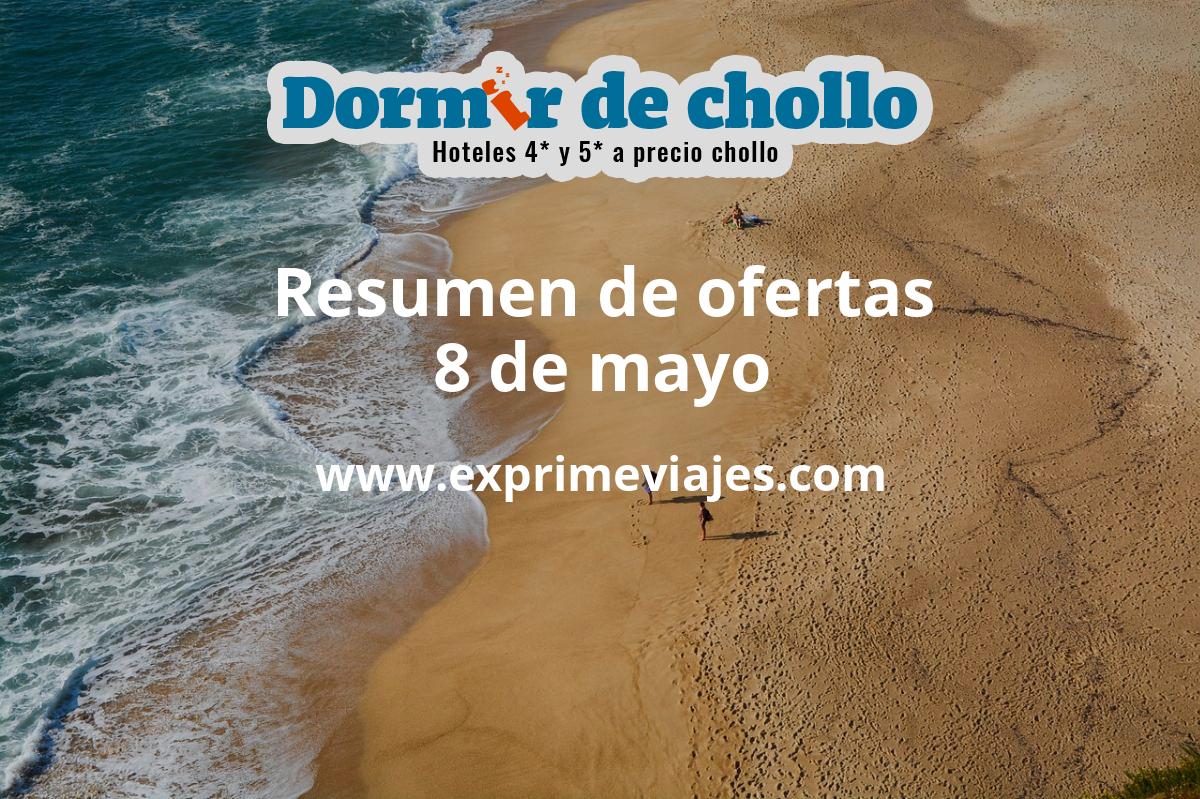 ✈️ Resumen de ofertas de Dormir de Chollo – 8 de mayo