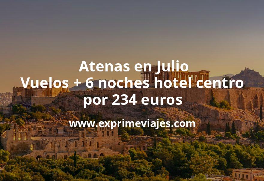🇬🇷 Atenas en Julio: Vuelos + 6 noches hotel centro por 234 euros