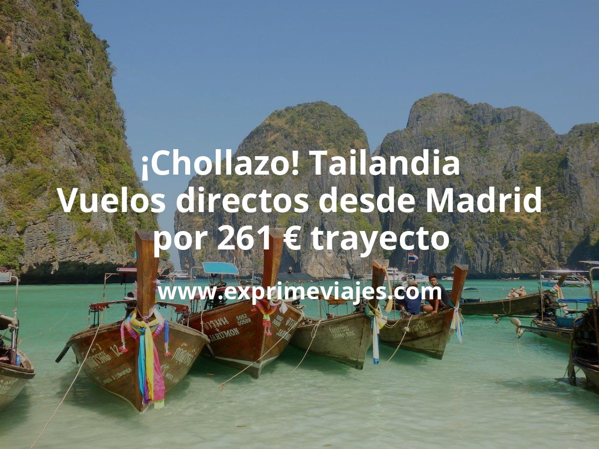 🇹🇭 Tailandia: vuelos directos desde Madrid por 261 € trayecto