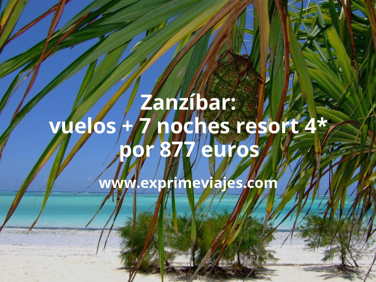 🇹🇿 Zanzíbar: vuelos + 7 noches resort 4* playa por 877 euros
