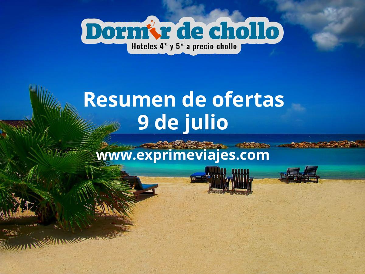 ✈️ Resumen de ofertas de Dormir de Chollo – 9 de julio