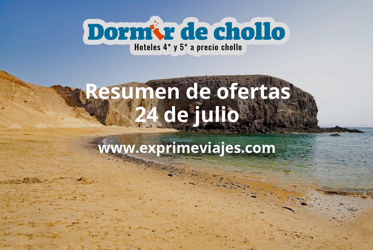✈️ Resumen de ofertas de Dormir de Chollo – 24 de julio