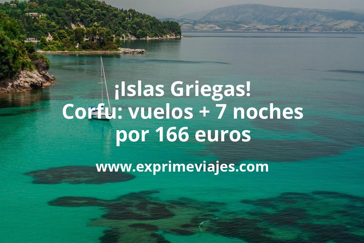 🏖️ Islas Griegas! Corfú: Vuelos directos + 7 noches por 166 euros