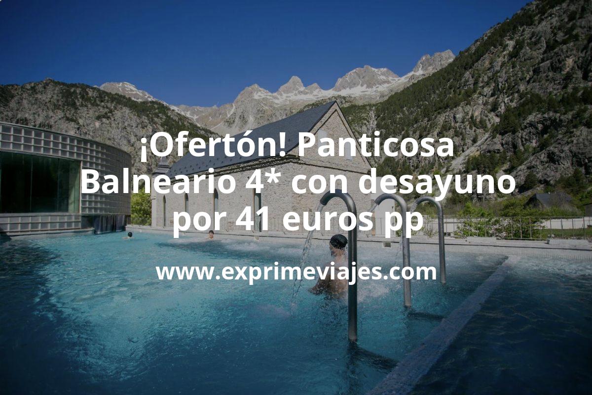 ✈️ Balneario 4* con desayuno en Panticosa por 41 € p.p/noche