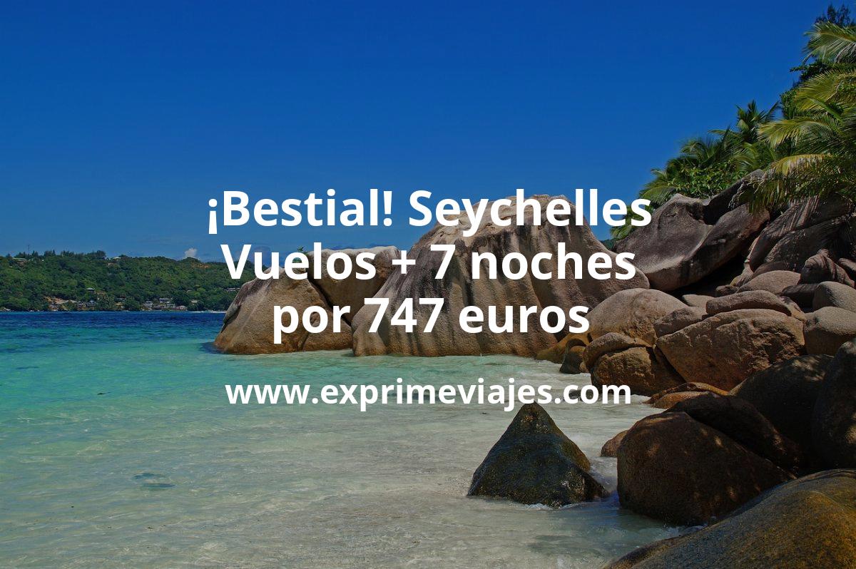🇸🇨 Seychelles: Vuelos + 7 noches por 747 euros