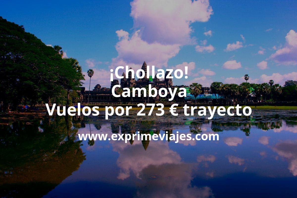 🇰🇭 Camboya: vuelos por 273 € trayecto