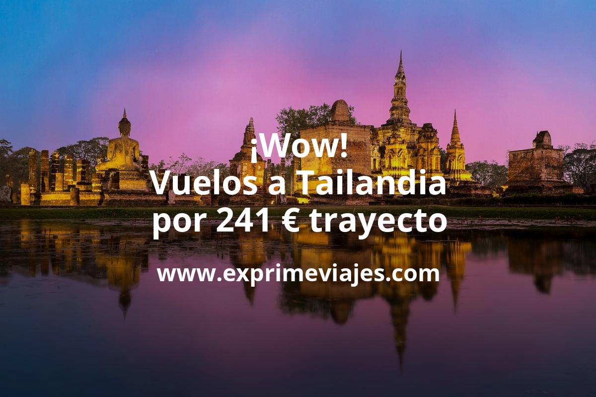 🇹🇭 Vuelos a Tailandia por 241 € trayecto