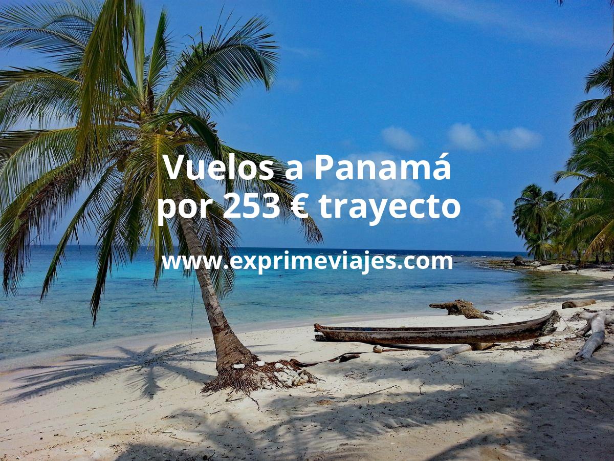 🇵🇦 Vuelos a Panamá por 253 € trayecto