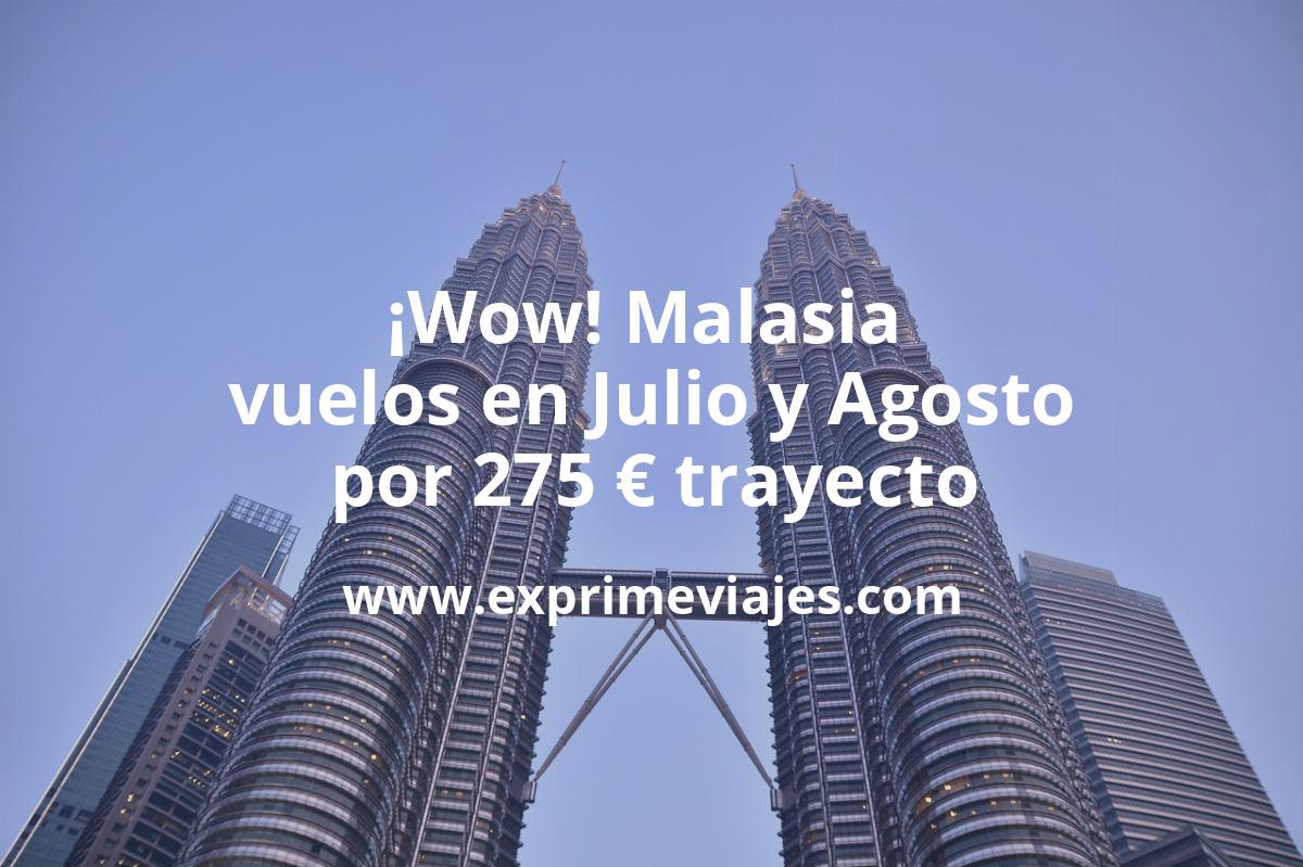 🇲🇾 Julio y Agosto en Malasia: vuelos por 275 euros