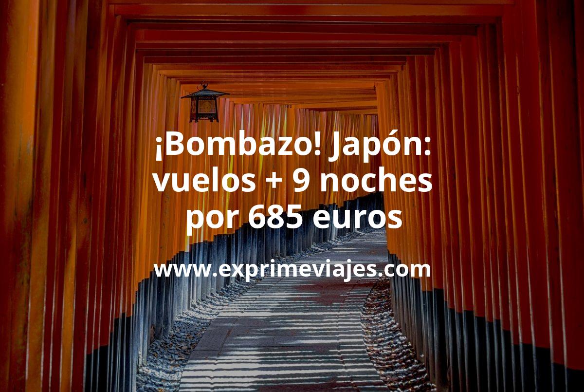 🇯🇵 Bombazo! Japón: Vuelos + 9 noches por 685 euros