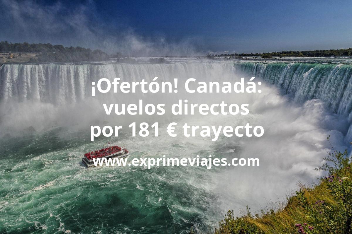 🇨🇦 Canadá: Vuelos directos por 181 euros trayecto