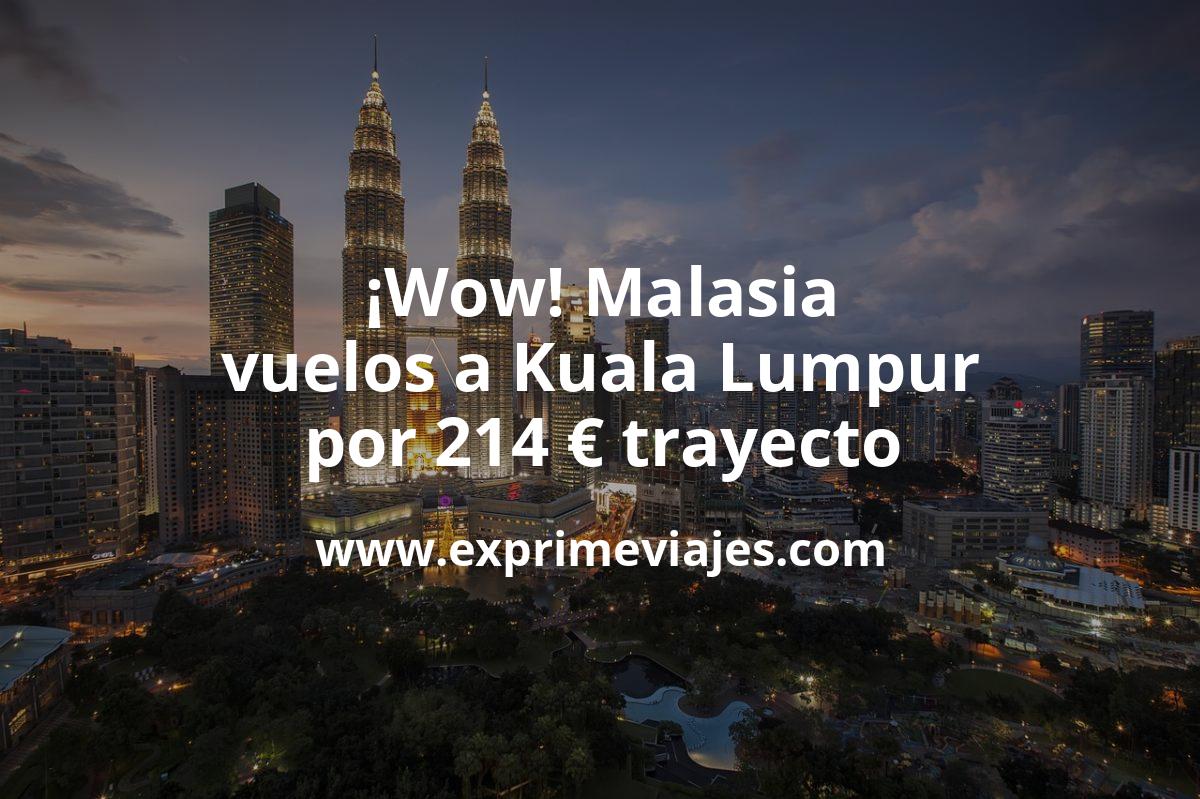 🇲🇾 Vuelos a Malasia por 214 € trayecto