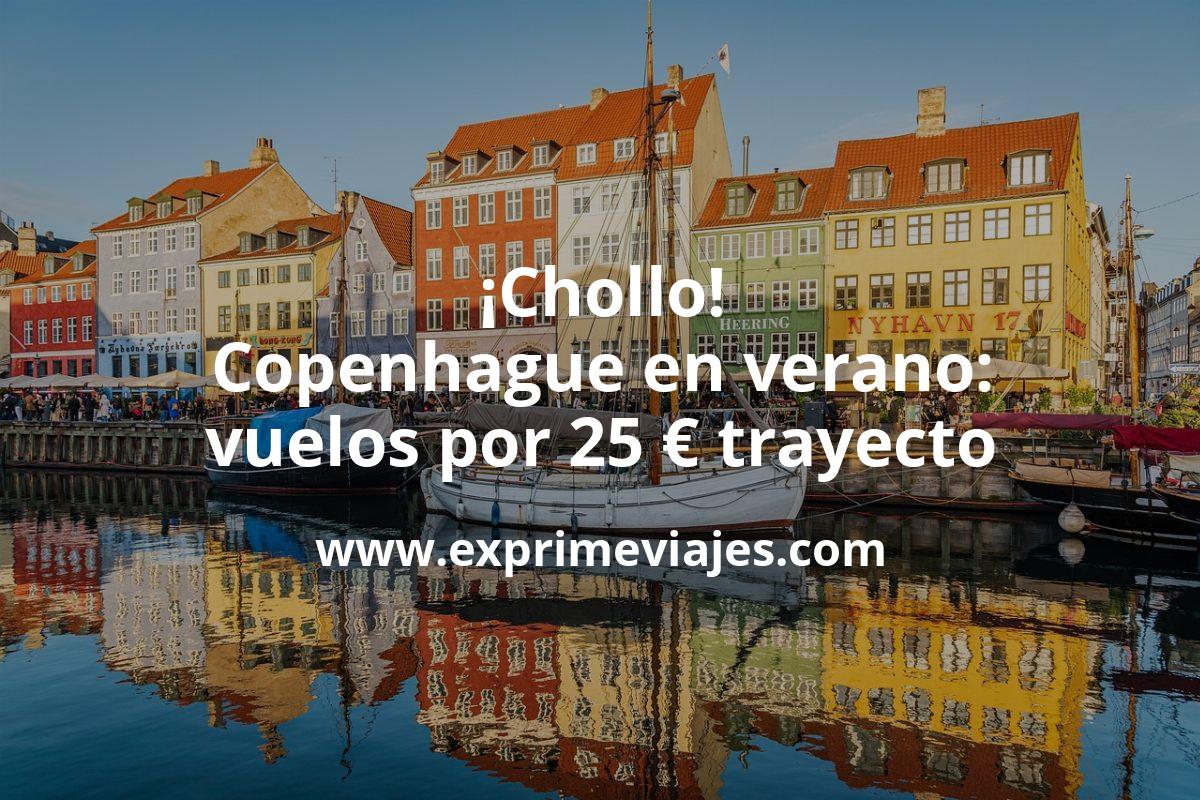 🇩🇰 Verano en Copenhague: Vuelos por 25 euros trayecto