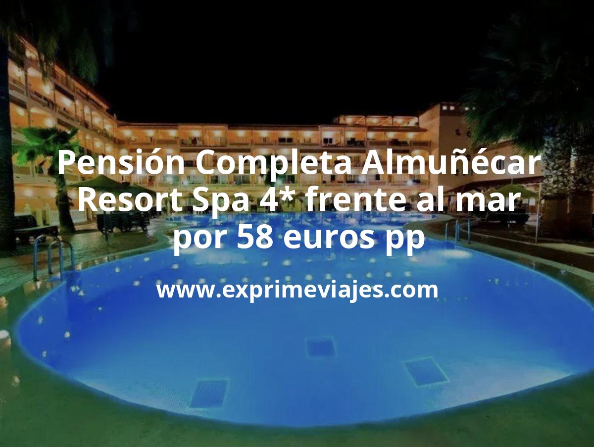 🇪🇸 Pensión Completa en resort Spa 4* frente al mar en Almuñécar por 58 € p.p/noche