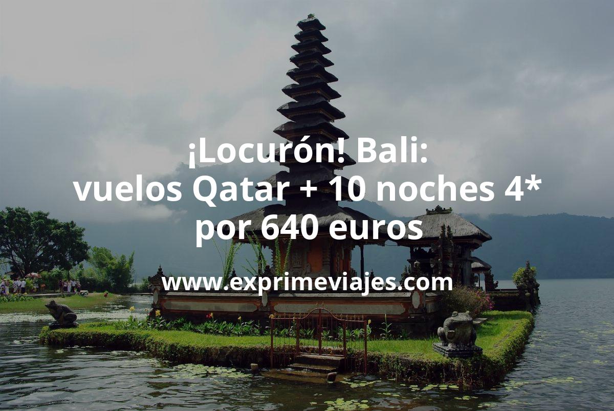 🇮🇩 Locurón! Bali: vuelos con Qatar + 10 noches hotel 4* por 640 euros