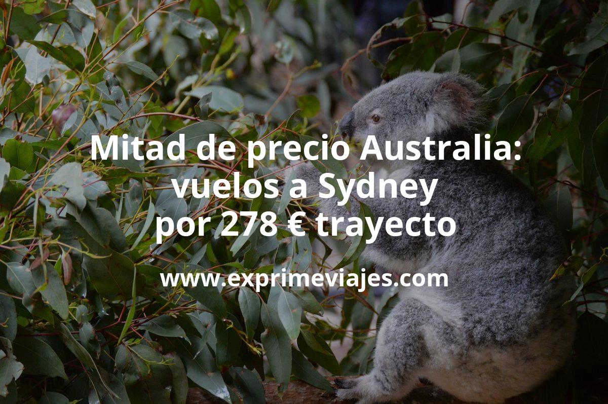 🇦🇺 Rápido! Australia a mitad de precio: Vuelos por 278 € trayecto