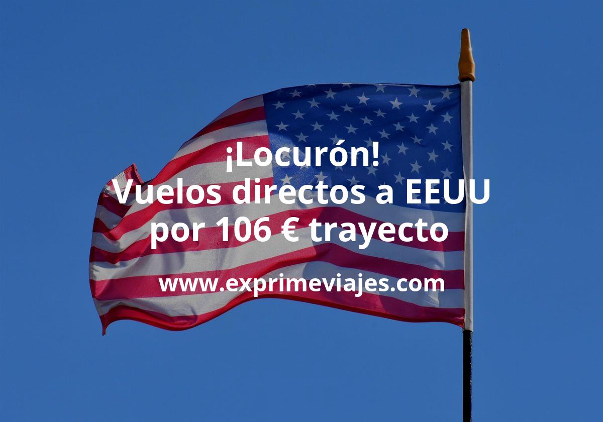 🇺🇸 Locurón! Estados Unidos: vuelos directos por 106 euros trayecto