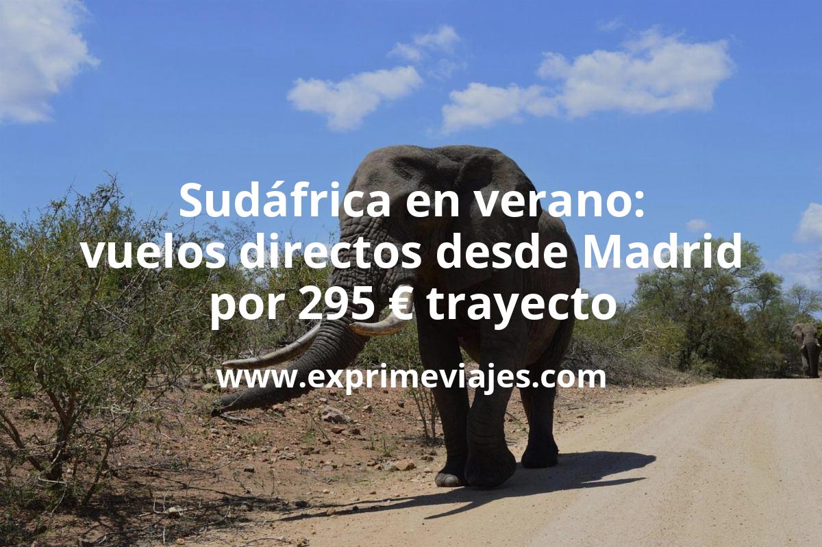 🇿🇦 Sudáfrica en verano! Vuelos directos desde Madrid por 295 euros trayecto